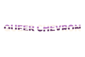 Queer Chevron Text Art flag